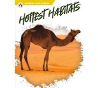 Ashley Gish Hottest Habitats (Copertina rigida) Animal Extremes