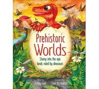 Ashley Hall Prehistoric Worlds (Copertina rigida)