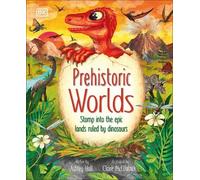 Ashley Hall Prehistoric Worlds (Copertina rigida)