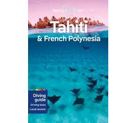 Ashley Harrell Jean-Bernard Carillet Ce Lonely Planet Tahiti & Frenc (Tascabile)