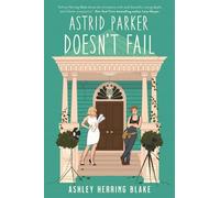 Ashley Herring Blake Astrid Parker Doesn't Fail (Tascabile)