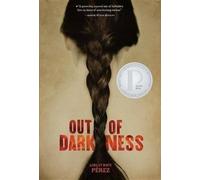 Ashley Hope Pérez Out of Darkness (Copertina rigida)