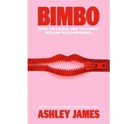 Ashley James Bimbo (Copertina rigida)