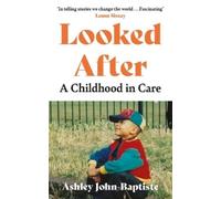 Ashley John-Baptiste Looked After (Copertina rigida)