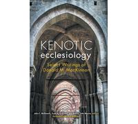 Ashley John Moyse Kenotic Ecclesiology (Tascabile)