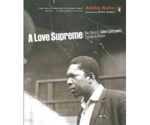 Ashley Kahn A Love Supreme (Tascabile)