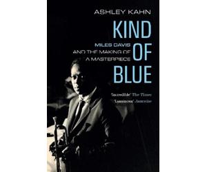 Ashley Kahn Kind of Blue (Tascabile)