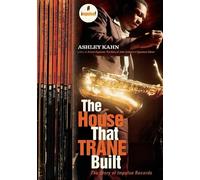 Ashley Kahn The House That Trane Built (Tascabile)