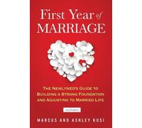 Ashley Kusi Marcus Kusi First Year of Marriage (Tascabile)