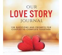 Ashley Kusi Marcus Kusi Our Love Story Journal (Tascabile)