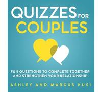 Ashley Kusi Marcus Kusi Quizzes for Couples (Copertina rigida)