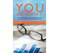 Ashley Latter You Are Worth It (Tascabile)