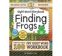Ashley Lee 100 Sight Word Storybook Workbook, Finding Frogs (Level P (Tascabile)