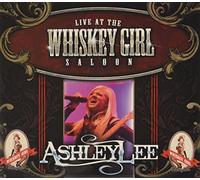 Ashley Lee - Live At The Whiskey Girl Saloon