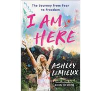 Ashley LeMieux I Am Here (Tascabile)