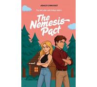 Ashley Lynn East The Nemesis Pact (Tascabile)