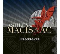 Ashley MacIsaac Crossover (CD) Album