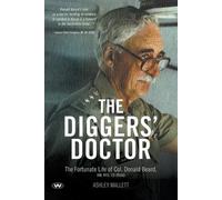 Ashley Mallett The Diggers' Doctor (Tascabile)
