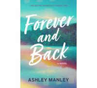 Ashley Manley Forever and Back (Tascabile) Life on the Ledge Duet