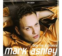 Ashley,Mark - Give Me a Chance-Album