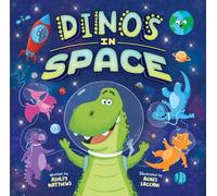 Ashley Matthews Dinos in Space (Picture Book) (Copertina rigida)
