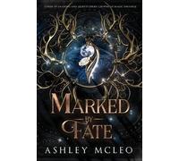 Ashley McLeo Marked by Fate (Tascabile) Coven of Shadows and Secrets