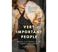 Ashley Mears Very Important People (Tascabile)