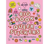 Ashley Molesso Chess Needham The Big Book of Queer Stickers (Tascabile)