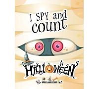 Ashley N I spy and count Halloween - Seek and Find Activity Book for (Tascabile)