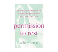 Ashley Neese Permission to Rest (Copertina rigida)