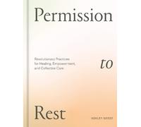 Ashley Neese Permission to Rest (Copertina rigida)