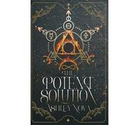 Ashley Nova The Potent Solution (Tascabile)