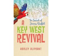 Ashley Oliphant In Search of Jimmy Buffett (Tascabile)