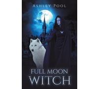 Ashley Pool Full Moon Witch (Tascabile)
