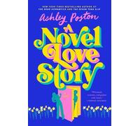 Ashley Poston A Novel Love Story (Copertina rigida)