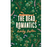 Ashley Poston The Dead Romantics (Copertina rigida)