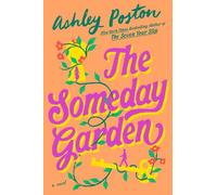 The Someday Garden