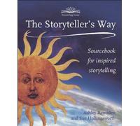 Ashley Ramsden Sue Hollingsworth The Storytellers Way (Tascabile) Storytelling