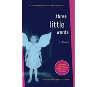 Ashley Rhodes-Courter Three Little Words (Tascabile)