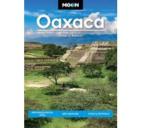 Ashley Roberts Moon Oaxaca (Second Edition) (Tascabile)