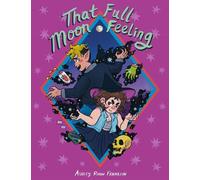 Ashley Robin Franklin That Full Moon Feeling (Tascabile)