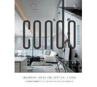 Ashley Rooney Condo Makeovers (Tascabile)
