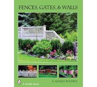 Ashley Rooney Fences, Gates & Walls (Tascabile)
