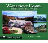 Ashley Rooney Waterfront Homes (Copertina rigida)