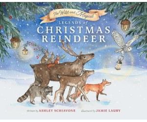 Ashley Schiavone The Wild and Magical (Copertina rigida)