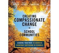 Ashley Seidel Potvin William R. Penuel So Creating Compassionate Ch (Tascabile)