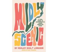 Ashley Shult Langdon Mildly Scenic (Tascabile)