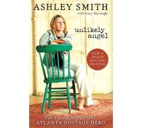 Ashley Smith Unlikely Angel (Tascabile)