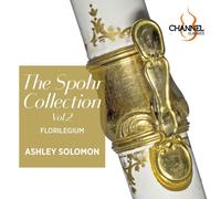 Florilegium; Ashley Solomon - The Spohr Collection, Vol. 2