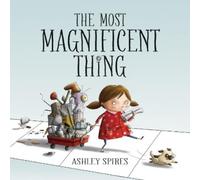The Most Magnificent Thing